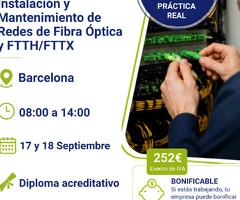 Curso en Barcelona de Instalación y Mantenimiento de Redes de Fibra Óptica FTTX/FTTH