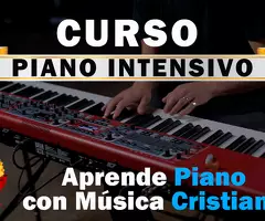 Piano Desde Cero Con Música Cristiana. ¿QUE VAS A LOGRAR?