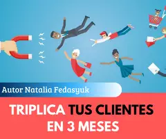 TRIPLICA tus Clientes en 3 meses