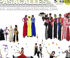 Pasacalles. Espectáculos de calle